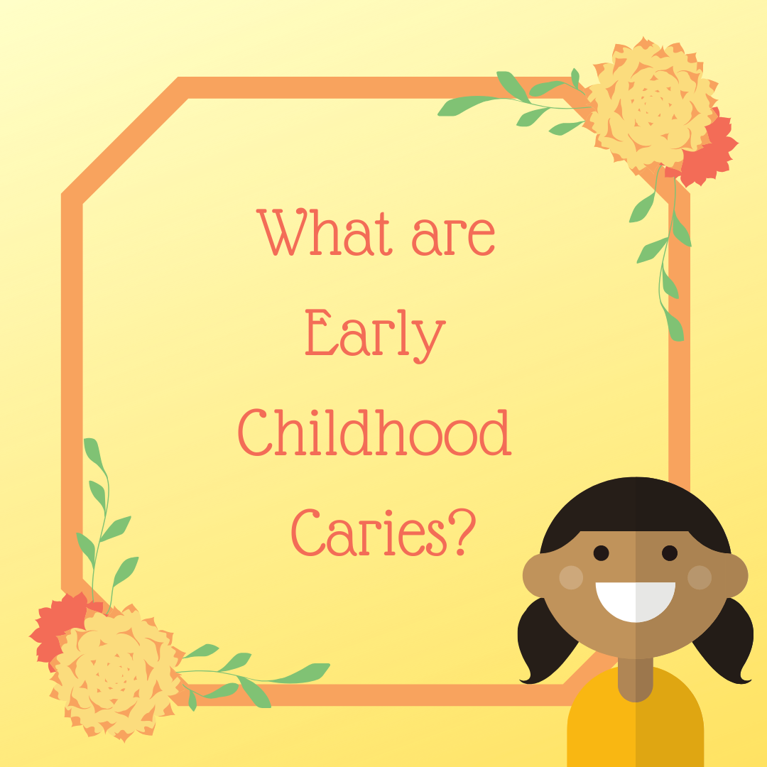 Early Childhood Caries ECC