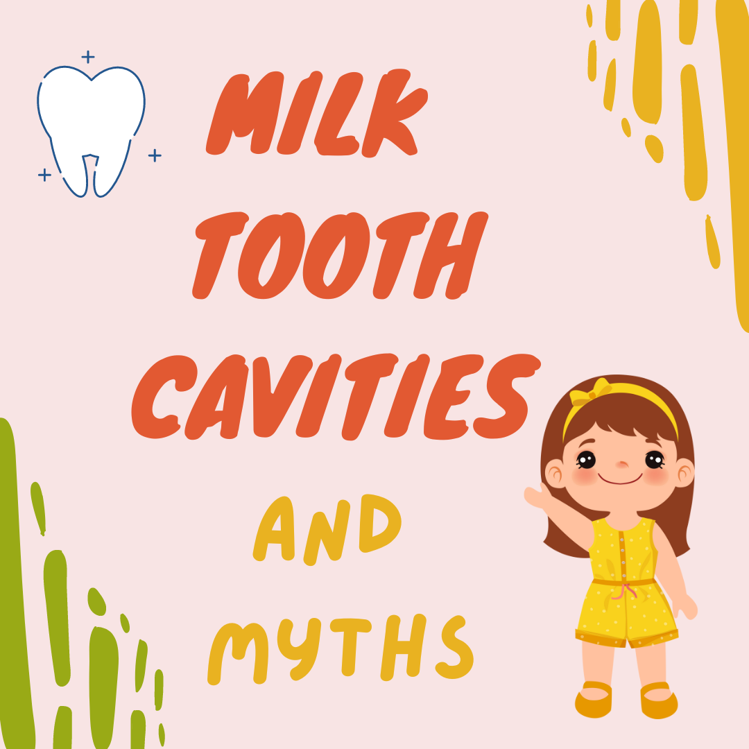 Milk Tooth Cavities And Myths